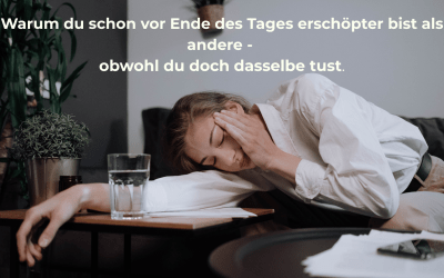 Warum du am Ende des Tages erschöpfter bist als andere – obwohl du scheinbar dasselbe machst